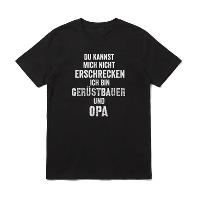 Gerüstbau Opa Lustig Spruch T-Shirt – Klassisches T-Shirt in Schwarz