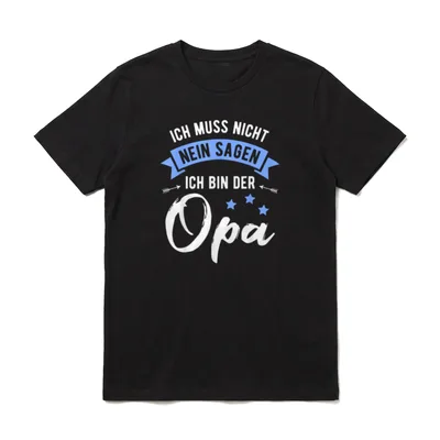 Ich muss nicht Nein T-Shirt – Klassisches T-Shirt in Schwarz