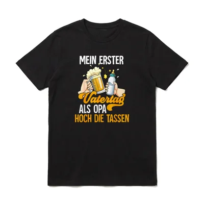 Mein Erster Vatertag Opa Sprüche & Geschenke T-Shirt – Klassisches T-Shirt in Schwarz