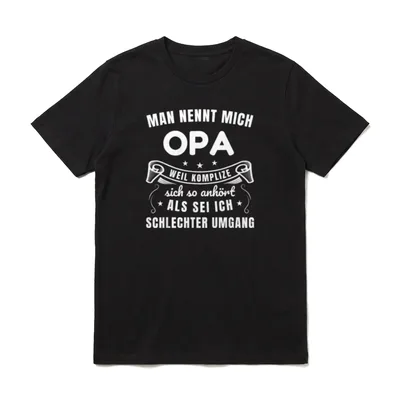Man nennt mich Opa T-Shirt – Klassisches T-Shirt in Schwarz