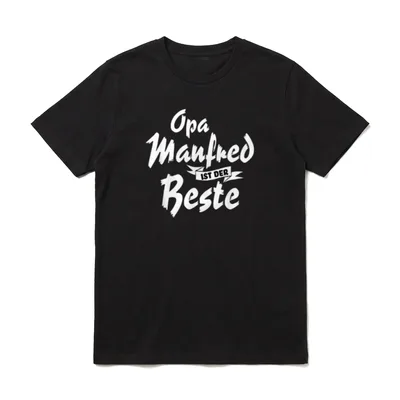 Opa Manfred ist T-Shirt – Opa Manfred ist der Beste weißer Schriftzug mit Banderole – Klassisches T-Shirt in Schwarz