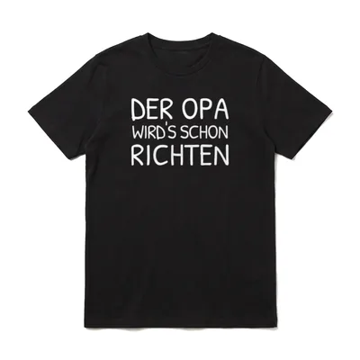 Der Opa wirds schon T-Shirt – Klassisches T-Shirt in Schwarz