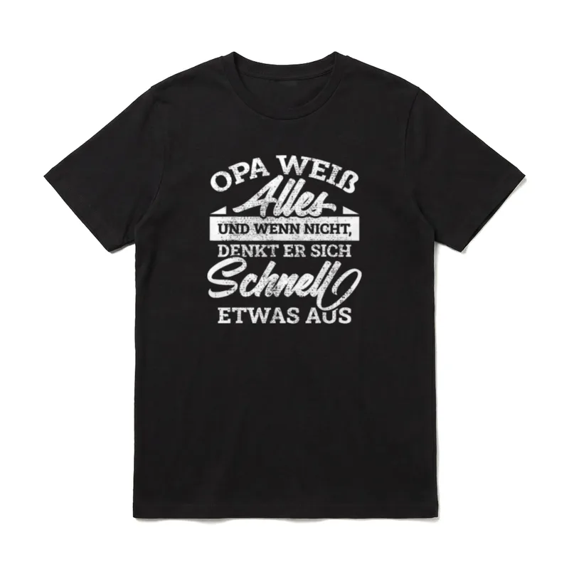 Opa Spruch Geschenke T-Shirt – Klassisches T-Shirt in Schwarz