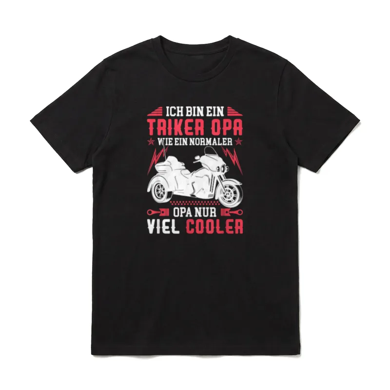 Trike Opa Triker Spruch T-Shirt – Weißes Dreirad mit rotem und weißem Text – Klassisches T-Shirt in Schwarz