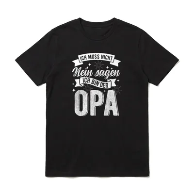 Ich Muss Nicht Nein T-Shirt – Klassisches T-Shirt in Schwarz
