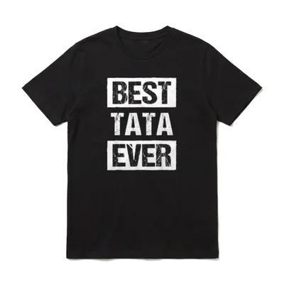 Best Tata Ever Polen T-Shirt – Schriftzug „BEST TATA EVER“ in Stempeloptik – Klassisches T-Shirt in Schwarz