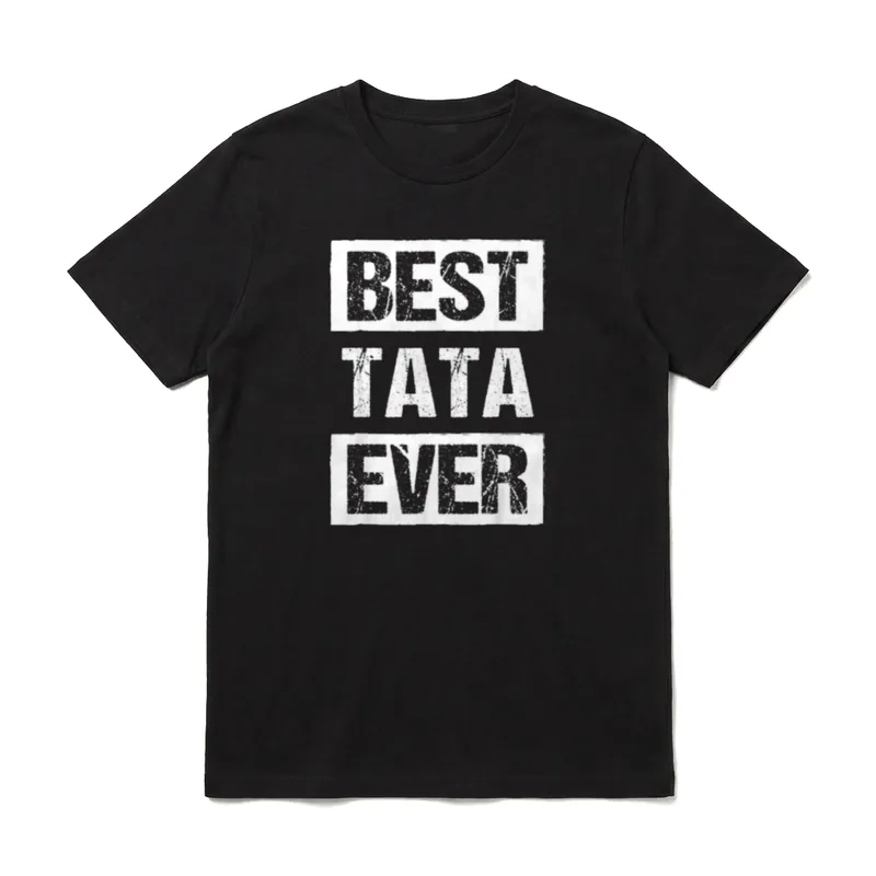 Best Tata Ever Polen T-Shirt – Schriftzug „BEST TATA EVER“ in Stempeloptik – Klassisches T-Shirt in Schwarz
