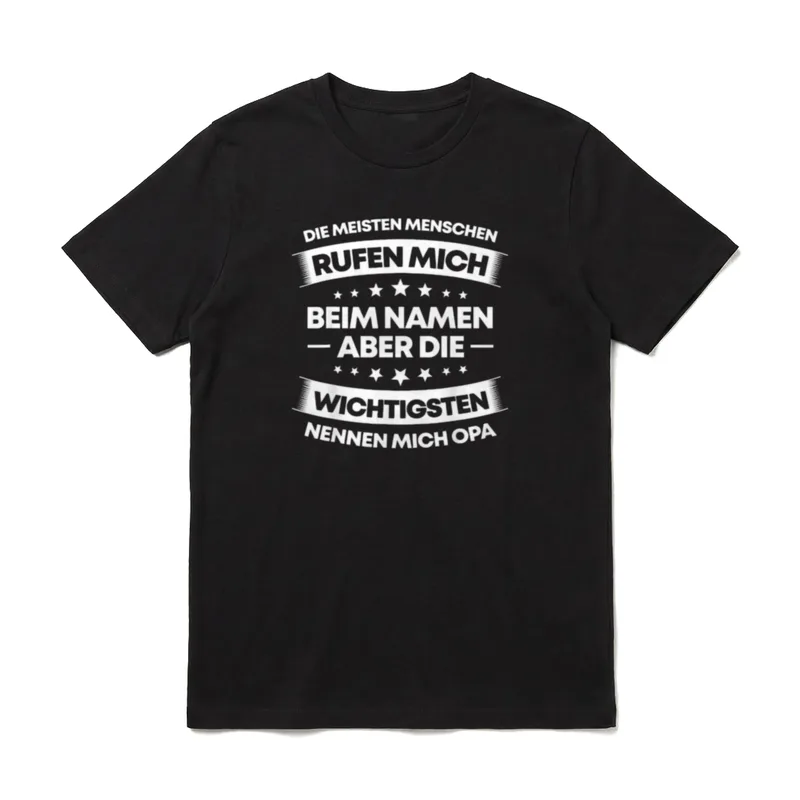 Die Wichtigsten Menschen Nennen T-Shirt – Klassisches T-Shirt in Schwarz