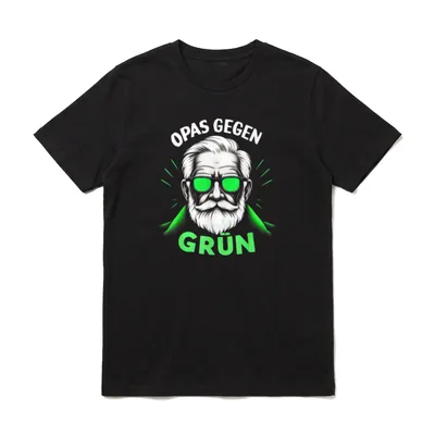 Opas Gegen Grün Nein T-Shirt – Klassisches T-Shirt in Schwarz