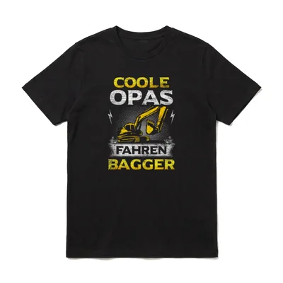 Coole Opas Fahren Bagger T-Shirt – Klassisches T-Shirt in Schwarz