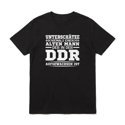 Ossi Spruch für Opa T-Shirt – Unterschätze niemals einen alten Mann aus der DDR – Klassisches T-Shirt in Schwarz