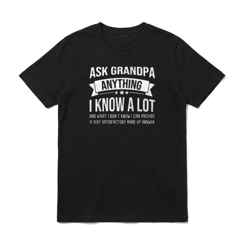 Ask Grandpa Anything Lustiges T-Shirt – Klassisches T-Shirt in Schwarz