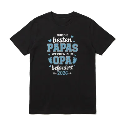 Nur die besten Papas Opa werden T-Shirt – Klassisches T-Shirt in Schwarz