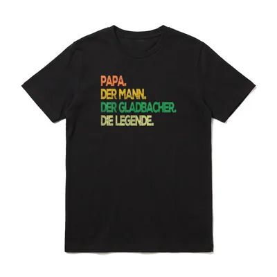 Papa Mann Gladbacher Legende T-Shirt – Klassisches T-Shirt in Schwarz