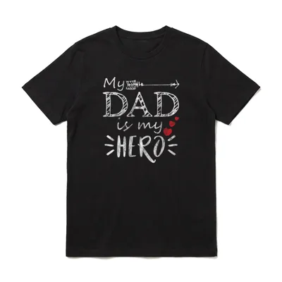 My Dad Is My T-Shirt – Klassisches T-Shirt in Schwarz