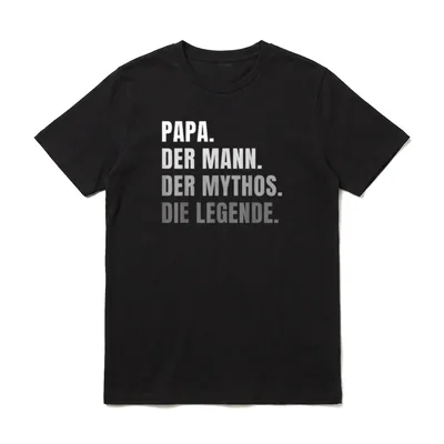 Papa Mythos Legende Vater T-Shirt – Klassisches T-Shirt in Schwarz