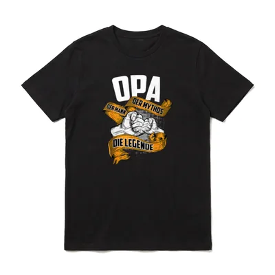 Opa Der Mann T-Shirt – OPA, zwei Fäuste, Banner „Der Mann Der Mythos Die Legende“ – Klassisches T-Shirt in Schwarz