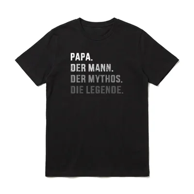 Papa Mann Mythos Legende T-Shirt – Klassisches T-Shirt in Schwarz