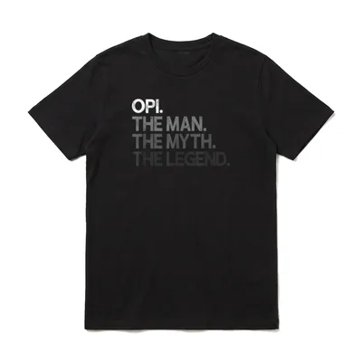 Opi Man The Myth T-Shirt – Schriftzug OPI THE MAN THE MYTH THE LEGEND in vier Abstufungen – Klassisches T-Shirt in Schwarz