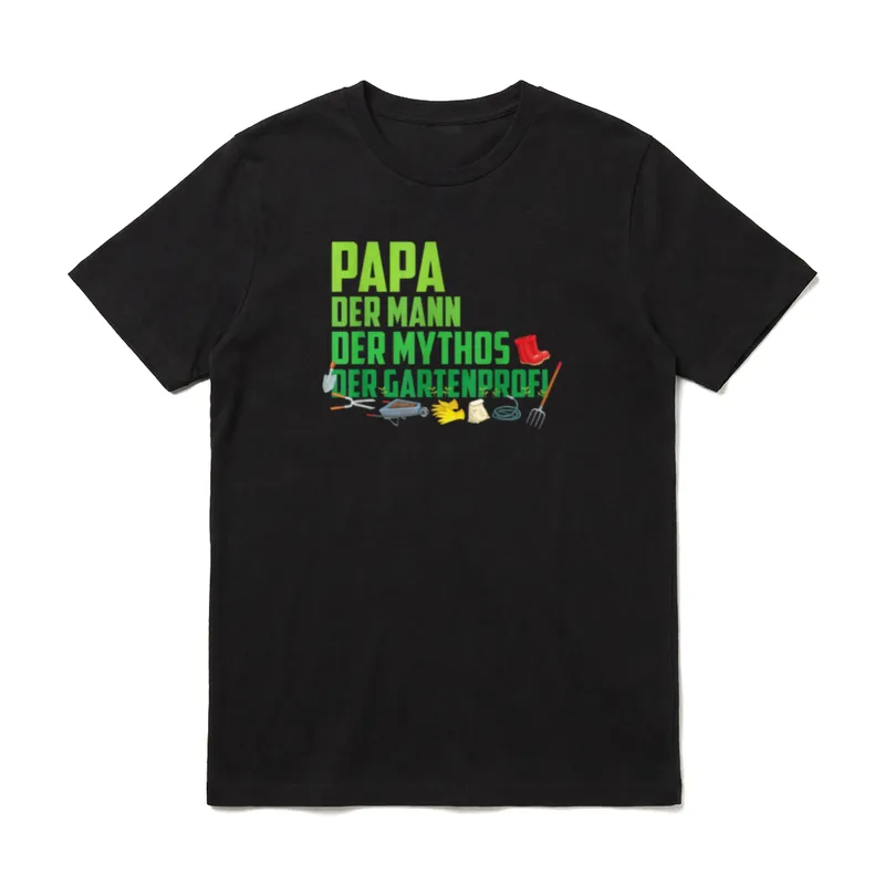 Papa Mann Mythos Gartenprofi T-Shirt – Klassisches T-Shirt in Schwarz