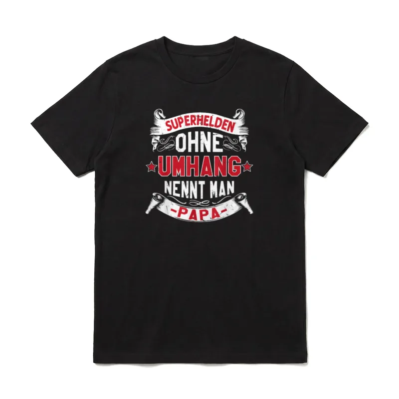 Superhelden Ohne Umhang Nennt T-Shirt – Klassisches T-Shirt in Schwarz