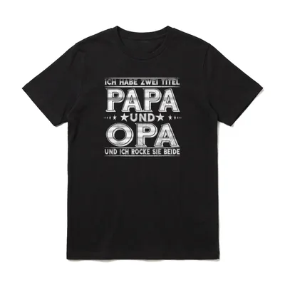 Ich habe zwei Titel Papa T-Shirt – Klassisches T-Shirt in Schwarz