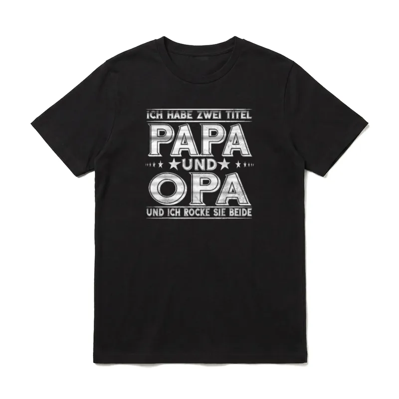 Ich habe zwei Titel Papa T-Shirt – Klassisches T-Shirt in Schwarz