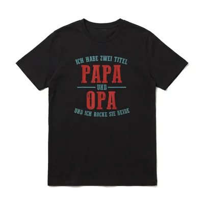 Ich habe zwei Titel Papa & Opa – zwei Titel T-Shirt – Klassisches T-Shirt in Schwarz