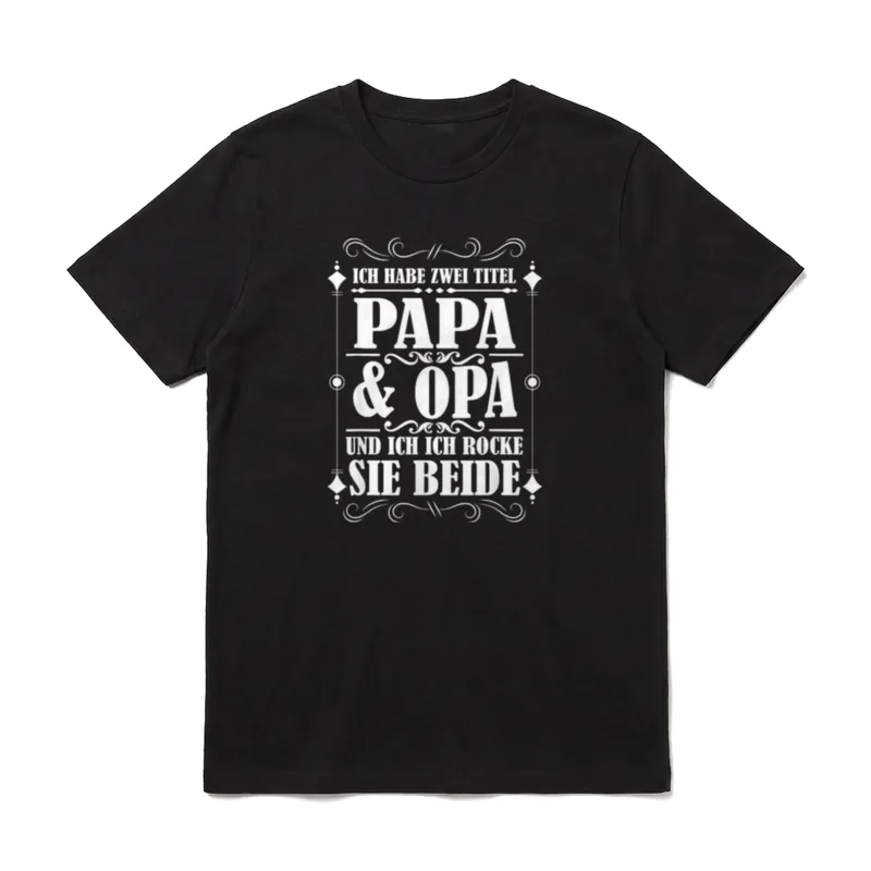 Papa Opa Großvater T-Shirt – Spruch „Ich habe zwei Titel Papa & Opa“ im Rahmen – Klassisches T-Shirt in Schwarz
