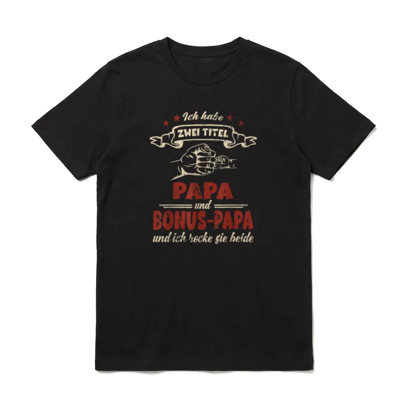 für Papa Ich habe T-Shirt – Fäusteklappe mit Text: Ich habe zwei Titel Papa und Bonus-Papa – Klassisches T-Shirt in Schwarz