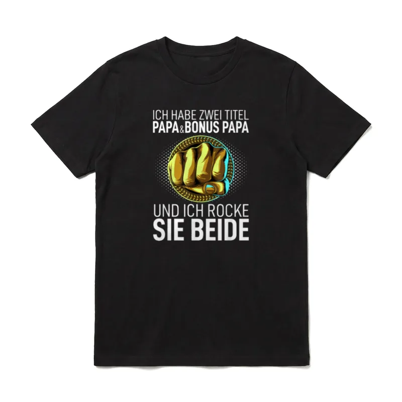 Vatertag Dad Ich Habe Zwei Titel T-Shirt – Klassisches T-Shirt in Schwarz