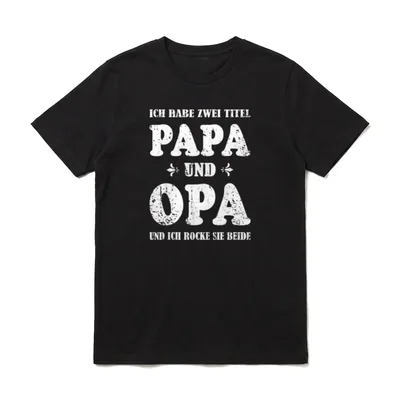 Papa und Opa Spruch T-Shirt – Klassisches T-Shirt in Schwarz