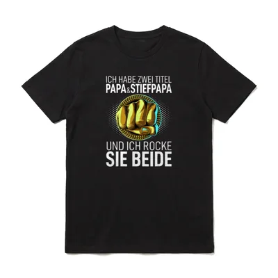 Vatertag Dad Ich Habe Papa & Opa – zwei Titel T-Shirt – Klassisches T-Shirt in Schwarz