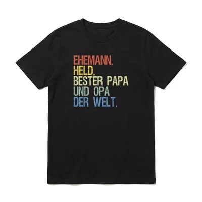 Opa und Papa Bester T-Shirt – Schriftzug „Ehemann. Held. Bester Papa und Opa der Welt.“ – Klassisches T-Shirt in Schwarz