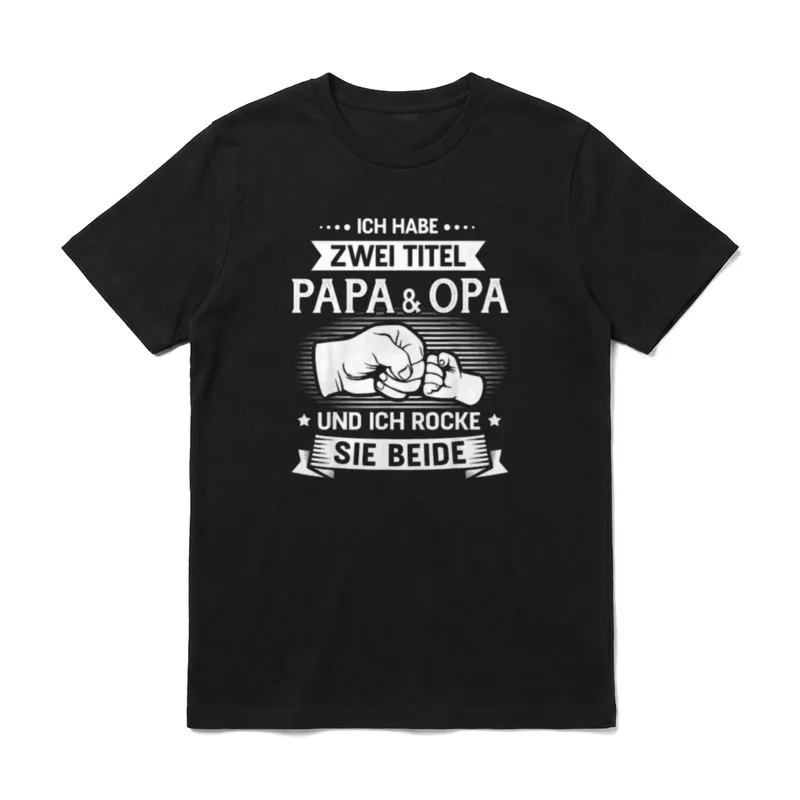 Zwei Titel Papa T-Shirt – Spruch „Ich habe zwei Titel Papa & Opa“ mit Faustgruß – Klassisches T-Shirt in Schwarz