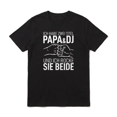 Vatertag Vater Dad Ich habe T-Shirt – Klassisches T-Shirt in Schwarz