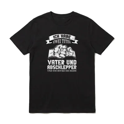 Ich Habe Zwei Titel T-Shirt – Klassisches T-Shirt in Schwarz
