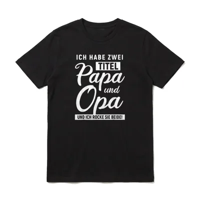 Vatertag Papa und Opa Papa & Opa – zwei Titel T-Shirt – Klassisches T-Shirt in Schwarz