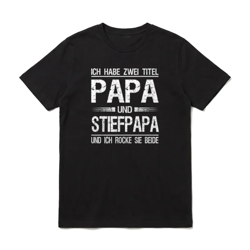 Ich habe zwei Titel Bonus-Papa T-Shirt – Klassisches T-Shirt in Schwarz