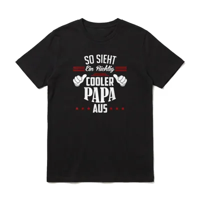 So sieht ein richtig Papa Sprüche & Geschenke T-Shirt – Klassisches T-Shirt in Schwarz