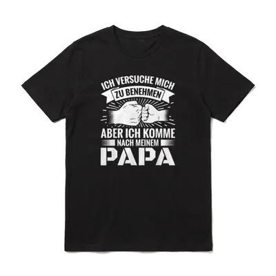 Ich versuche mich Papa Sprüche & Geschenke T-Shirt – Klassisches T-Shirt in Schwarz