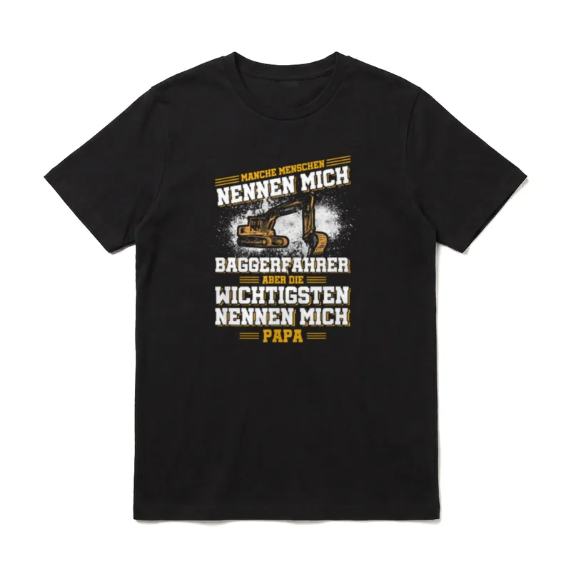 Baggerfahrer Vater Bagger Bauarbeiter T-Shirt – Klassisches T-Shirt in Schwarz