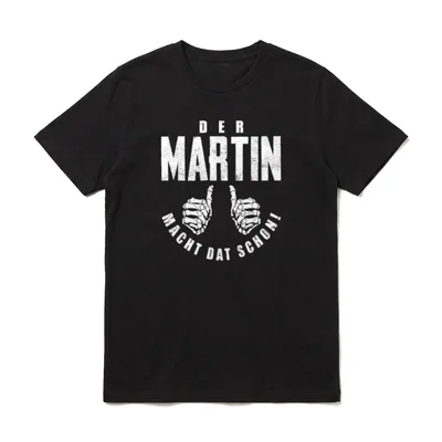 Martin Vorname Papa Vater T-Shirt – Klassisches T-Shirt in Schwarz