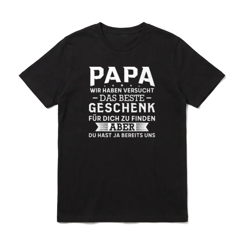Papa wir haben versucht T-Shirt – Klassisches T-Shirt in Schwarz
