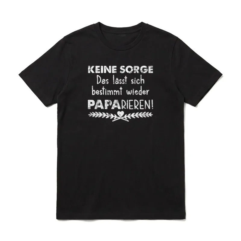 Keine Sorge das lässt T-Shirt – Klassisches T-Shirt in Schwarz