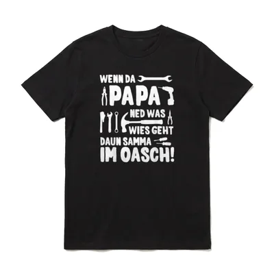Wenn Da Papa Ned T-Shirt – Klassisches T-Shirt in Schwarz