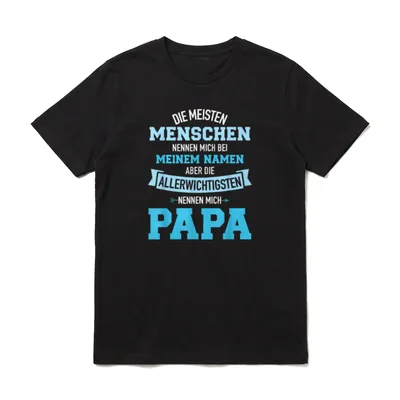 Meisten Menschen nennen Namen T-Shirt – Klassisches T-Shirt in Schwarz