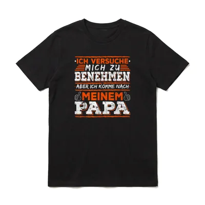 Ich Komme Nach Meinem T-Shirt – Klassisches T-Shirt in Schwarz