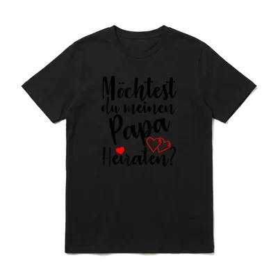 Möchtest du meinen Papa T-Shirt – Klassisches T-Shirt in Schwarz