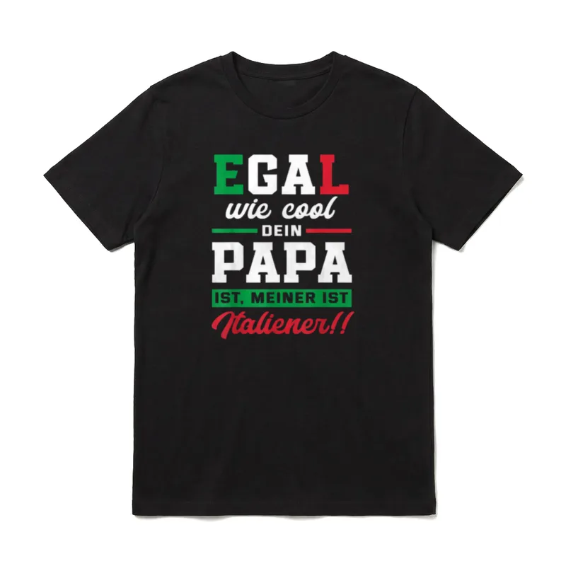 Egal Wie Cool Dein Papa Sprüche & Geschenke T-Shirt – Klassisches T-Shirt in Schwarz